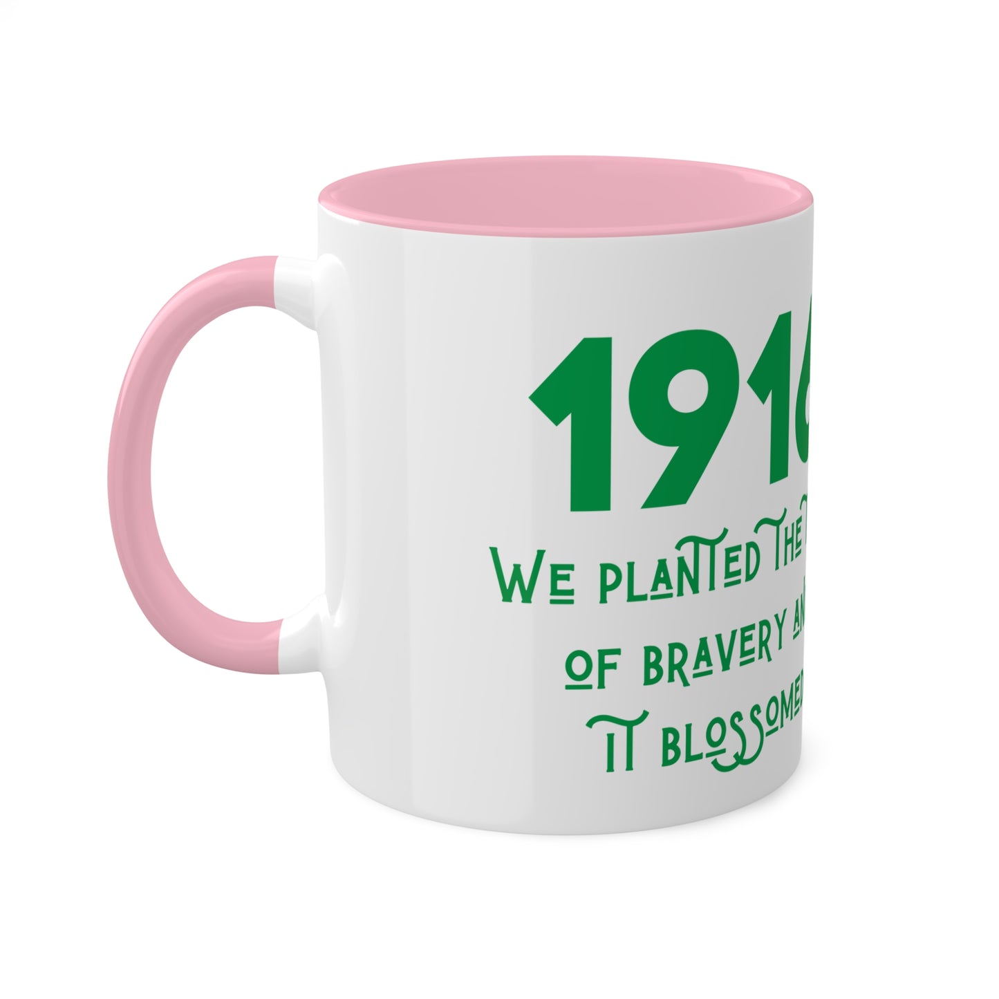 Irish 1916 Easter Rising We Planted the Tree of Bravery United Ireland Erin go Bragh Tiocfaidh ár la Irish Republican Colourful Mug